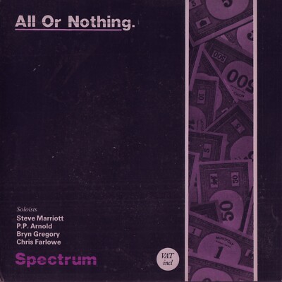 SPECTRUM: All Or Nothing (´85 / rare UK 7'' / w. STEVE MARRIOTT + P. P. ARNOLD)