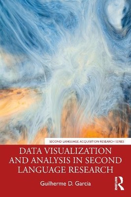 Datenvisualisierung und -analyse in der Zweitsprachenforschung - 9780367469610