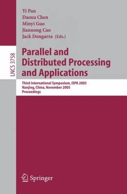 Pan - Parallel and Distributed Processing and Applications   Third Int - X555z