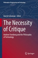 The Necessity of Critique Andrew Feenberg And The Philosophy of Technology Buch
