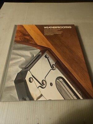 Vintage 1977 ''Weatherproofing'' Home Repair & Improvement By Time Life Books HC
