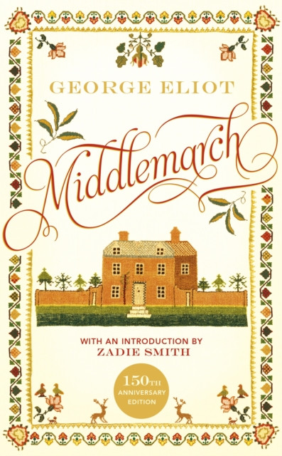 Middlemarch by George Eliot (Hardback Book)