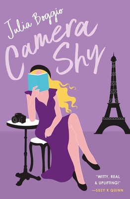 Camera Shy | a grumpy sunshine romance about learning to take risks | Boggio