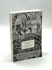 The Wild Mother (Uncorrected Proof)