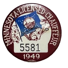 1949 Minnesota Licensed Chauffeur Badge 1.5" Celluloid Pinback Button