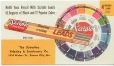 c1940 Scripto Pencil Lead ad blotter - Schooley Printing Kansas City Missouri
