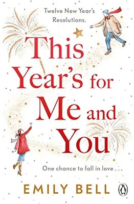 This Year's For Me and You: The heartwarming and uplifting story of love and sec