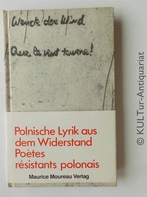 Wende den Wind - Que le vent tourne. Polnische Gedichte der letzten Jahre - Jeun