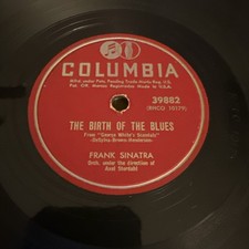 FRANK SINATRA 78 Record - Birth Of The Blues - Why Try To Change Me Now - 39882￼