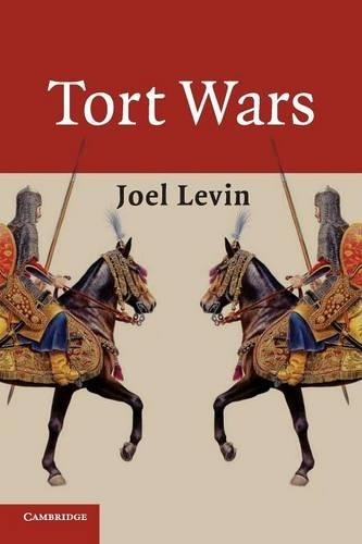Tort Wars by Joel Levin - 9780521721738