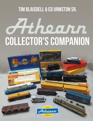 Athearn Collector's Companion Paperback by Blaisdell, Tim