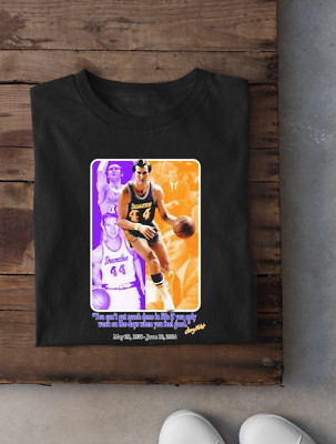 Jerry West You Can't Get Much Done In Life If You Only Work Black Shirt