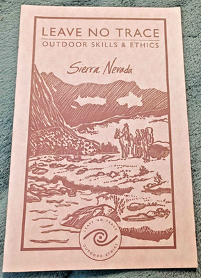 Leave No Trace Outdoor Skills & Ethics booklets Sierra Nevada
