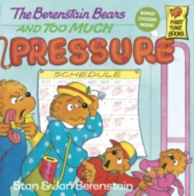 #ad The Berenstain Bears and Too Much Pressure USED Very Good Berenstain StanBer $4.49