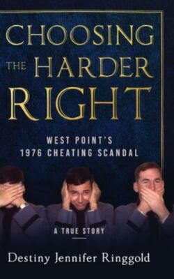 Choosing the Harder Right: West P... 9781646633883 by Ringgold, Destiny Jennifer