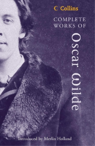 Oscar Wilde Complete Works of Oscar Wilde (Tascabile) Collins Classics