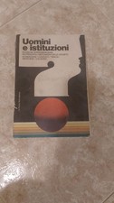 UOMINI E ISTITUZIONI - Marchese / Concato / Tibaldi - La Nuova Italia - 1970
