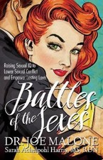 Dr. Joe Malone Sarah Achelpohl Harris MS, RDN Battles of the Sexes (Paperback)