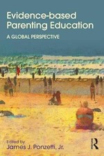 Evidence-based Parenting Education - Paperbac...