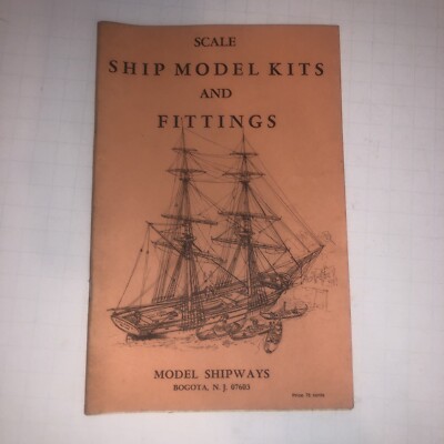 Scale Ship Model Kits and Fittings No 27 1973 Pamphlet Model Shipways