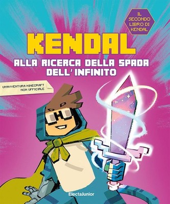 Neues Buch - Kendal / Joseph D'Anna - Auf der Suche nach dem Schwert der Unendlichkeit 