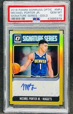Michael Porter Jr 2018-19 Donruss Optic Signature Series GOLD /10 Rookie PSA 10