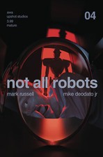 NOT ALL ROBOTS #4 (MR) (17/11/2021)