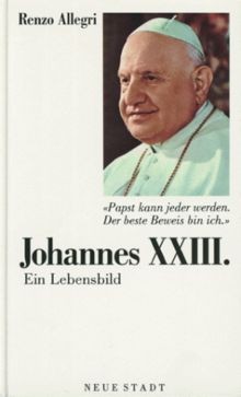 Johannes XXIII. Papst kann jeder werden. Der beste... | Buch | Zustand sehr gut