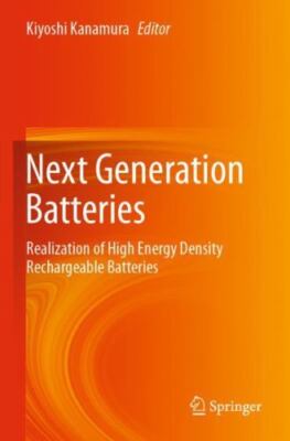 Next Generation Batteries : Realization of High Energy Density Rechargeable B...