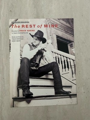 TRACE ADKINS sheet music THE REST OF MINE (1997) 4 pages (VG+ shape)