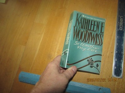 So Worthy My Love by Kathleen E. Woodiwiss - 1990 Avon Historical Romance Paperb