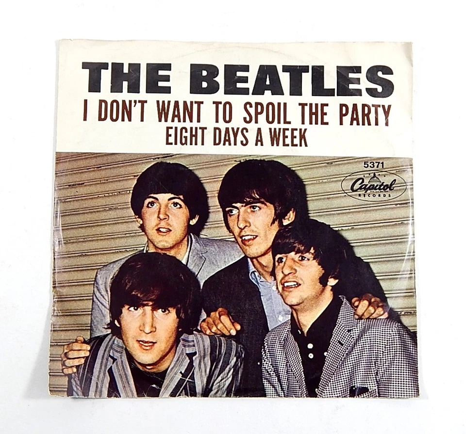 The Beatles Eight Days A Week / I Don't Want To Spoil the Party Record w/ Sleeve - Image 2 of 4