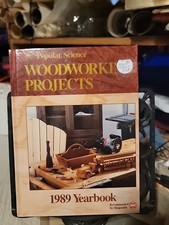 Popular Science Woodworking Projects 1989 Yearbook Hardcover