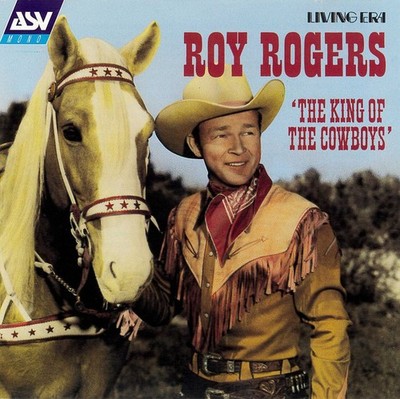 Roy Rogers (3) - The King Of The Cowboys, (CD)