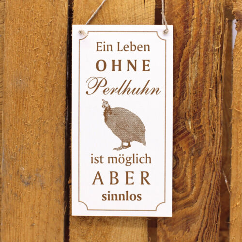 Schild Holzschild graviert EIN LEBEN OHNE Perlhuhn ist sinnlos Türschild 10x20cm - Afbeelding 1 van 4
