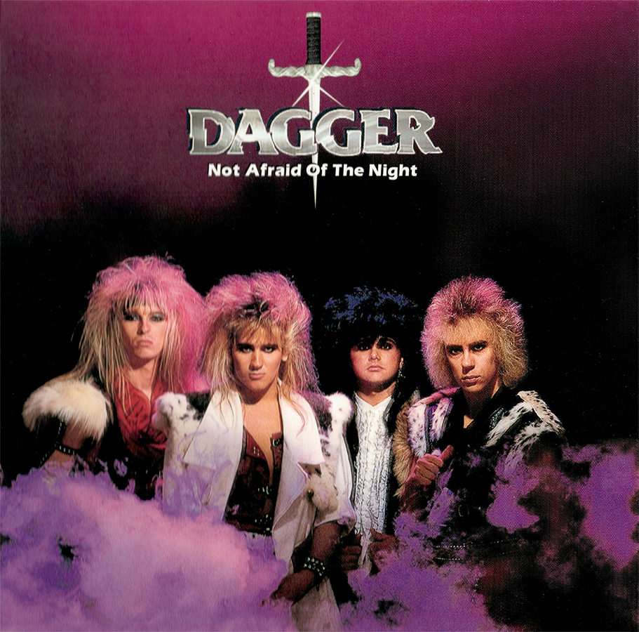 DAGGER ~ Not Afraid Of The Night (1985) CD 2009 Unidisc Music