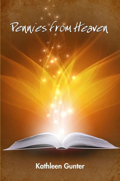 Pennies From Heaven Kathleen Gunter Taschenbuch Kartoniert / Broschiert Englisch-image