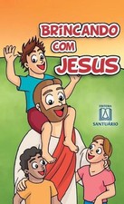 Brincando com Jesus by Marco Antonio Santos Reis (Portuguese) Paperback Book