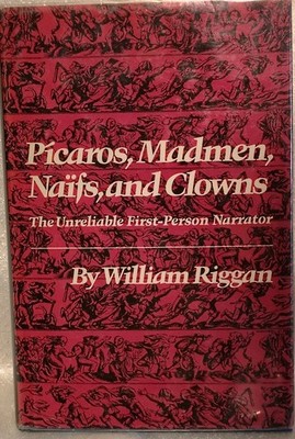 Pícaros Madmen Naïfs and Clowns by William Riggan Hardcover Excellent Condition