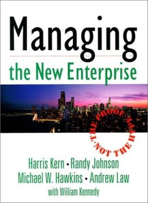 Managing the New Enterprise,Harris Kern, Randy Johnson