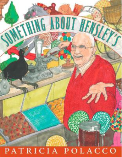 Patricia Polacco Something About Hensley's (Hardback) - Picture 1 of 1