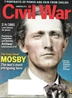 America's Civil War Jan.2011 Shilo Portraits Gray Ghost Mosby Hawthorne Antiwar