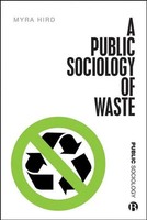 A Public Sociology Of Waste | Myra J. Hird | Buch | Public Sociology | Englisch