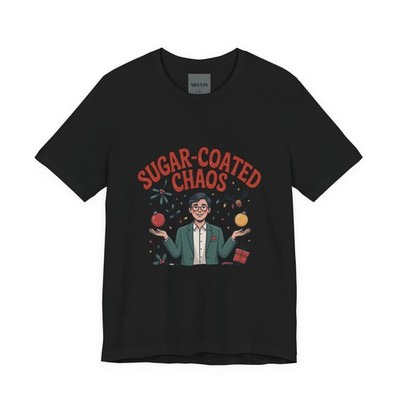 Sugar-Coated Chaos Tee | funny holiday shirt, holiday survival tee