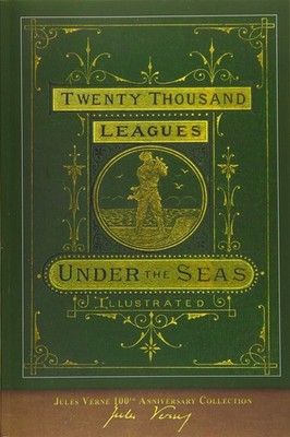 Twenty Thousand Leagues Under the Seas: 100th Anniversary Collection - paper...