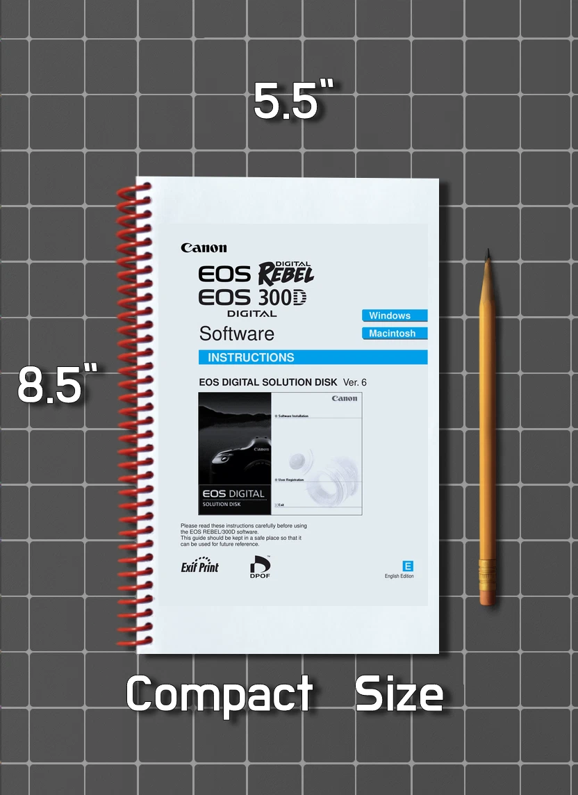 Canon EOS 300D EOS Rebel — Software Instructions — 182 Pages — Half Size 5.5x8.5