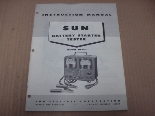 Sun Electric Battery Starter Tester Model BST-11 Instruction Manual