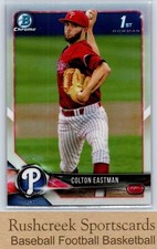 2018 Bowman Draft #BDC-96 Colton Eastman Phillies Chrome Refractors