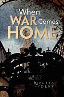 When War Comes Home Richard Dery Taschenbuch Kartoniert / Broschiert Englisch