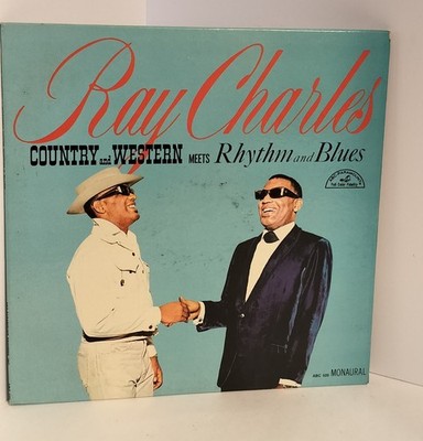 Ray Charles Country & Western Meets Rhythm & Blues LP ABC Paramount ABC-520 1965